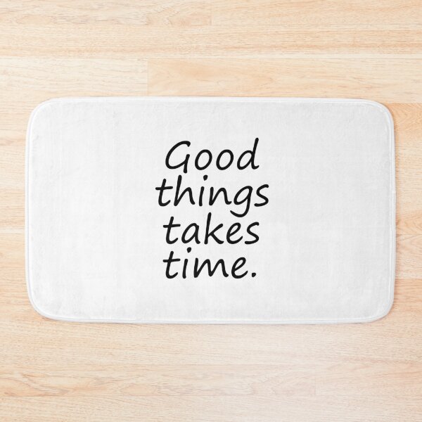 Item preview, Good things takes time style designed and sold by Indi Yano.