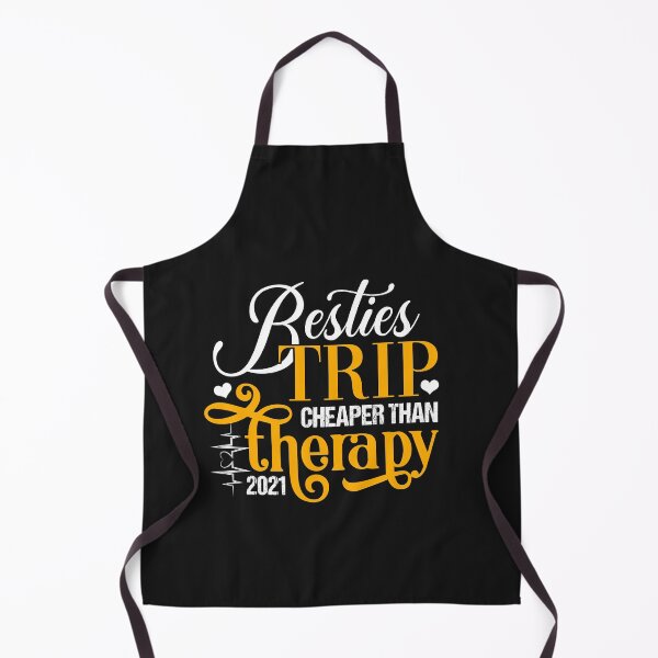 Item preview, Besties Trip Cheaper than Therapy 2021 designed and sold by WaveOcean123.