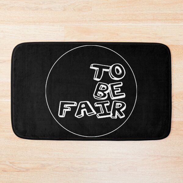 Item preview, Letterkenny to be fair designed and sold by DisenyosDeMike.