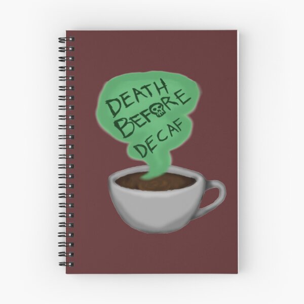 Item preview,  Death Before Decaf designed and sold by amaepsi.