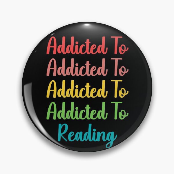 Item preview, Addicted To Reading designed and sold by Davestre.