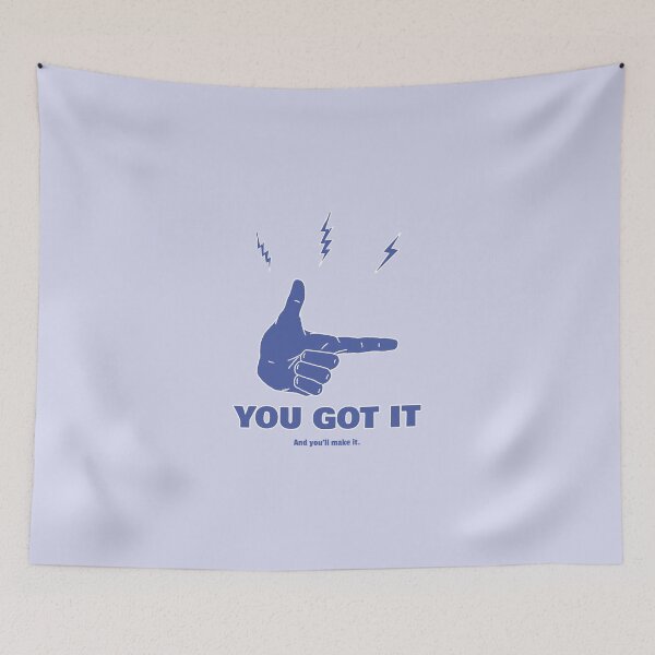 Item preview, You Got It Dude designed and sold by Benn-IA.