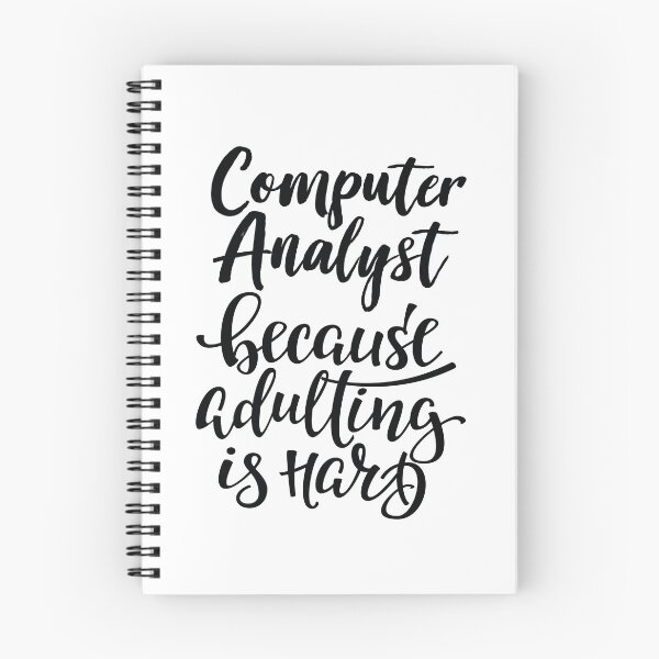 Item preview, Computer Analyst Because Adulting Is Hard designed and sold by FiveNiches.