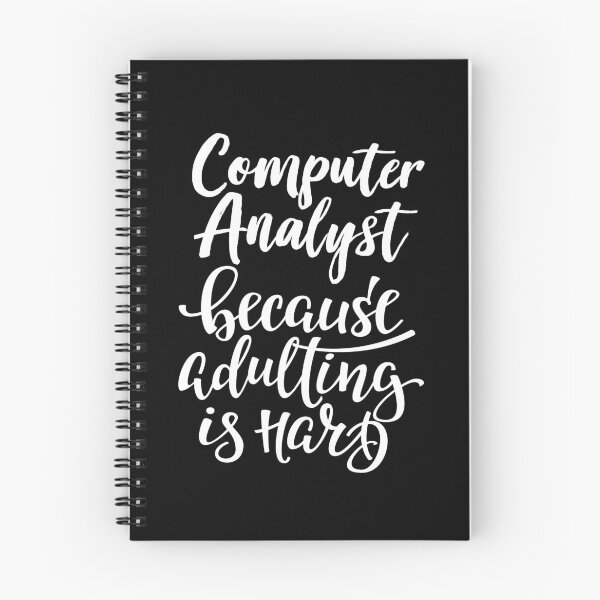 Item preview, Computer Analyst Because Adulting Is Hard designed and sold by FiveNiches.