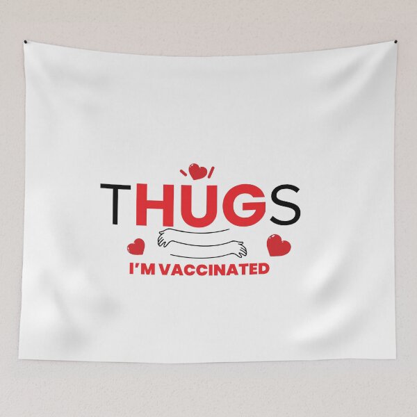 Item preview, Thugs - I'm Vaccinated designed and sold by PrasartShop.