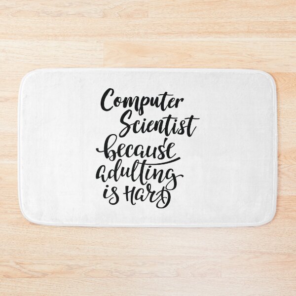 Item preview, Computer Scientist Because Adulting Is Hard  designed and sold by FiveNiches.