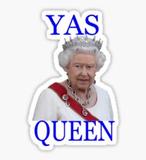YAS QUEEN Sticker