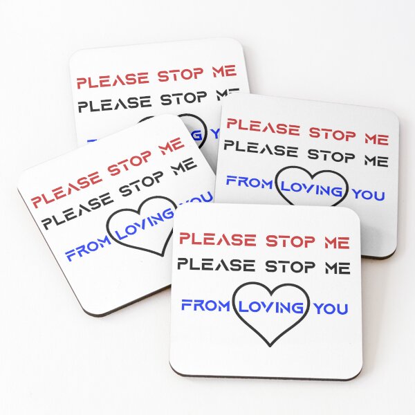 Item preview, Please stop me from loving you designed and sold by Colandia.