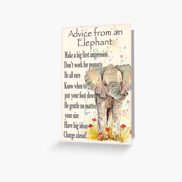 Item preview, Advice from An Elephant for you designed and sold by LeHongTien.