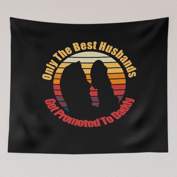 Item preview, only the best husbands get promoted to daddy designed and sold by printhappy4you.