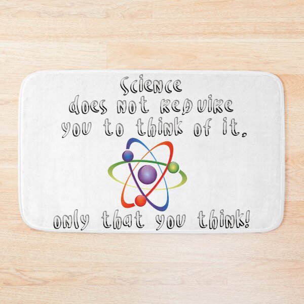 Item preview, Science Requires You to Think designed and sold by Kestrelle.