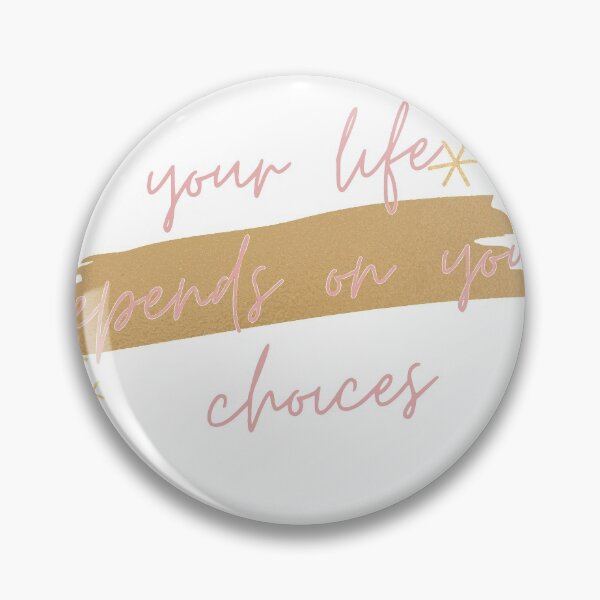 Item preview, your life depends on your choices designed and sold by niroubou.
