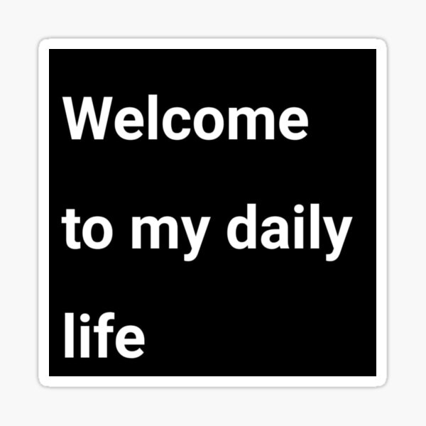 Pin on Welcome to my life