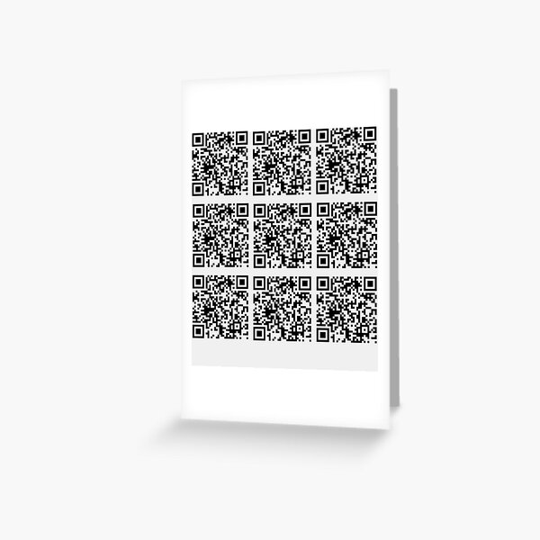 Rick Roll funny prank Video link readable QR Code pattern Greeting Card  for Sale by rednumberone
