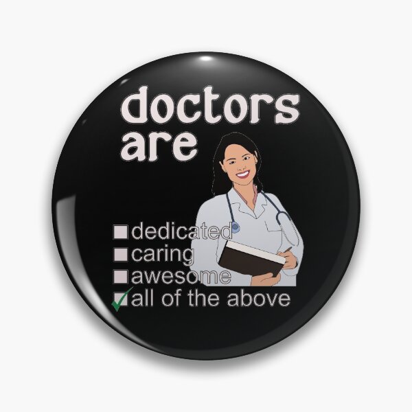 Item preview, Doctors Are Dedicated Caring Awesome - Professions We Love designed and sold by DerekJSmith.