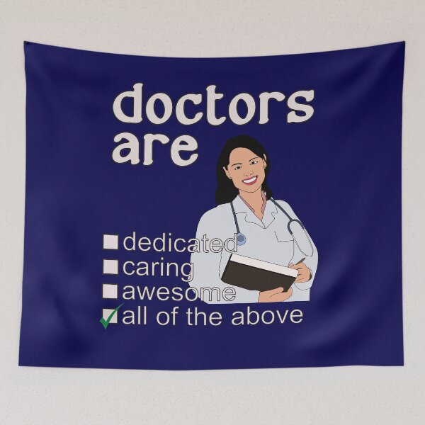 Item preview, Doctors Are Dedicated Caring Awesome - Professions We Love designed and sold by DerekJSmith.