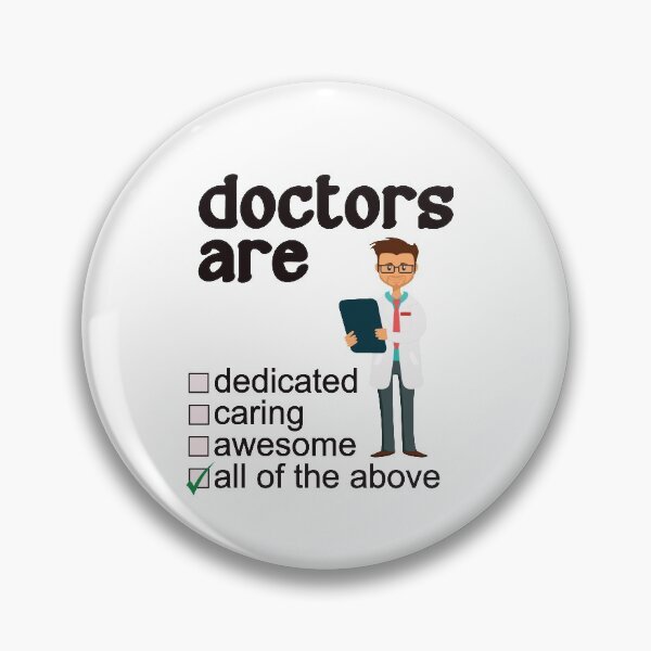 Item preview, Doctors Are Dedicated Caring Awesome - Professions We Love designed and sold by DerekJSmith.