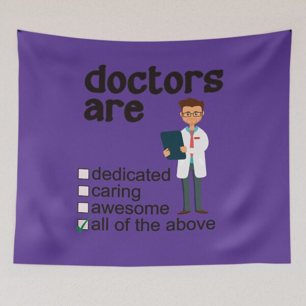 Item preview, Doctors Are Dedicated Caring Awesome - Professions We Love designed and sold by DerekJSmith.