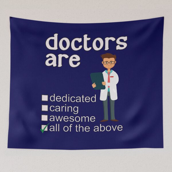 Item preview, Doctors Are Dedicated Caring Awesome - Professions We Love designed and sold by DerekJSmith.