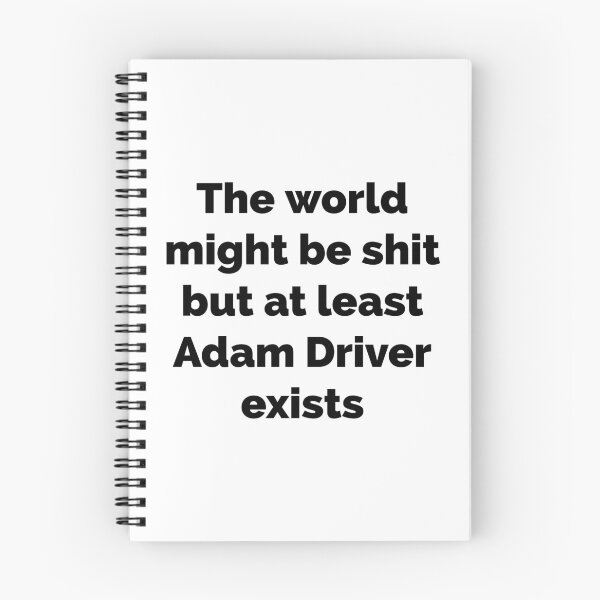 Item preview, BUT AT LEAST ADAM DRIVER EXISTS designed and sold by L1 Creations.