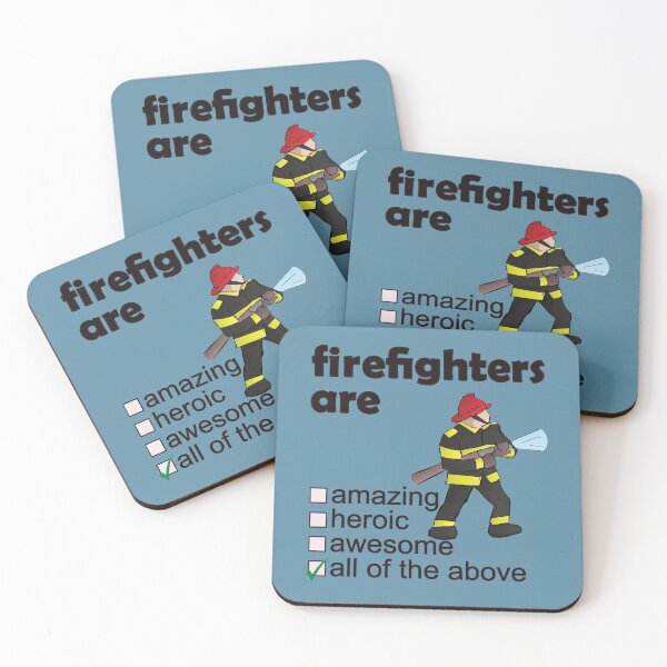 Item preview, Firefighters Are Amazing Heroic Awesome - Professions We Love designed and sold by DerekJSmith.