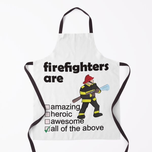 Item preview, Firefighters Are Amazing Heroic Awesome - Professions We Love designed and sold by DerekJSmith.