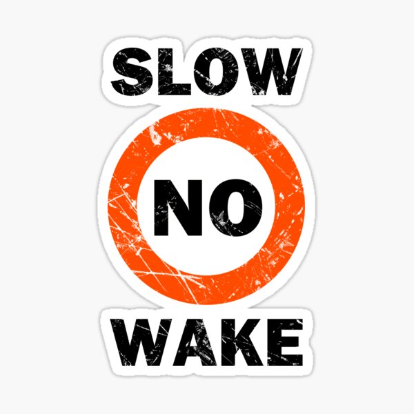 Slow No Wake Nautical Signage Sticker