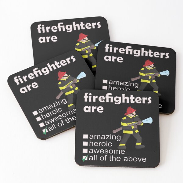 Item preview, Firefighters Are Amazing Heroic Awesome - Professions We Love designed and sold by DerekJSmith.