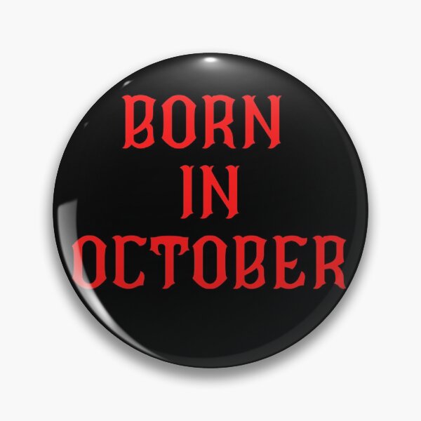 Item preview, BORN IN OCTOBER designed and sold by Tshirtpedia.