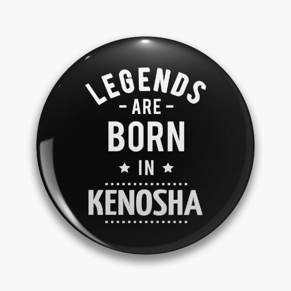 Item preview, Legends Are Born In Kenosha designed and sold by FiveNiches.