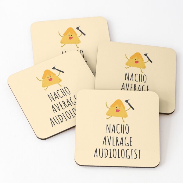 Item preview, Nacho Average Audiologist designed and sold by GasparArts.
