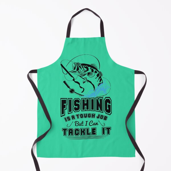 Item preview, Fishing Is A Tough Job But I Can Tackle It | Fisherman designed and sold by ThreadsNouveau.