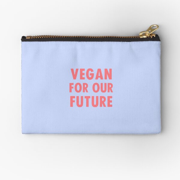 Vegan For Our Future Zipper Pouch