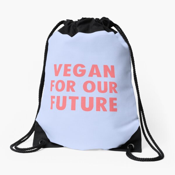 Vegan For Our Future Drawstring Bag