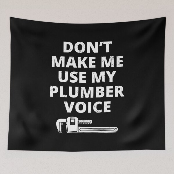 Item preview, Plumber Plumbing Craftsman Pipefitter Funny Joke designed and sold by CuteDesigns1.