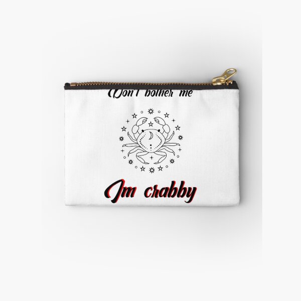 Item preview, Don’t bother me I’m crabby designed and sold by Designs Of all kinds.