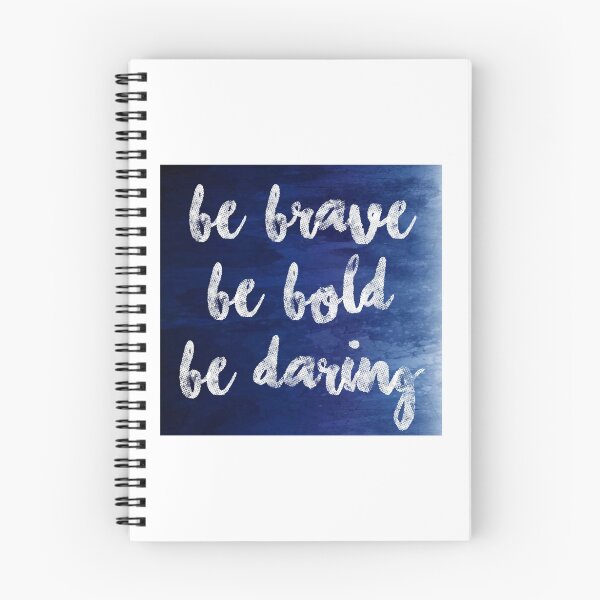 Item preview, Be Brave Be Bold Be Daring designed and sold by ran98.