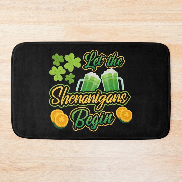 Item preview, Let The Shenanigans Begin St Patrick's Day Drinking Drunk Party designed and sold by Merchking1.