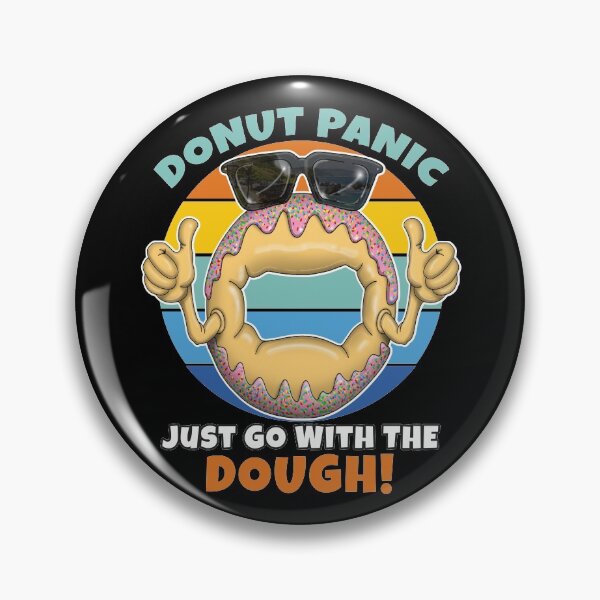 Item preview, Donut Panic Funny Donut Lovers designed and sold by Status71.