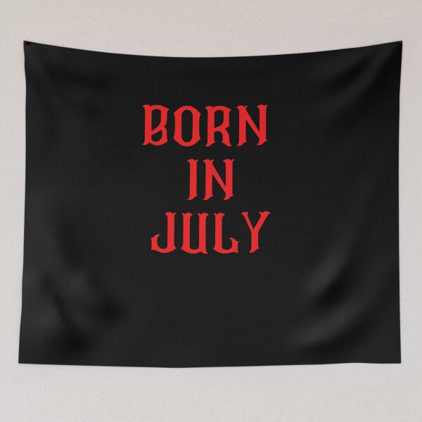 Item preview, BORN IN JULY designed and sold by Tshirtpedia.