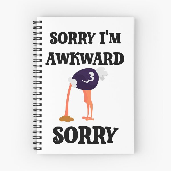 Item preview, Sorry I’m awkward sorry ostrich  designed and sold by Designs Of all kinds.