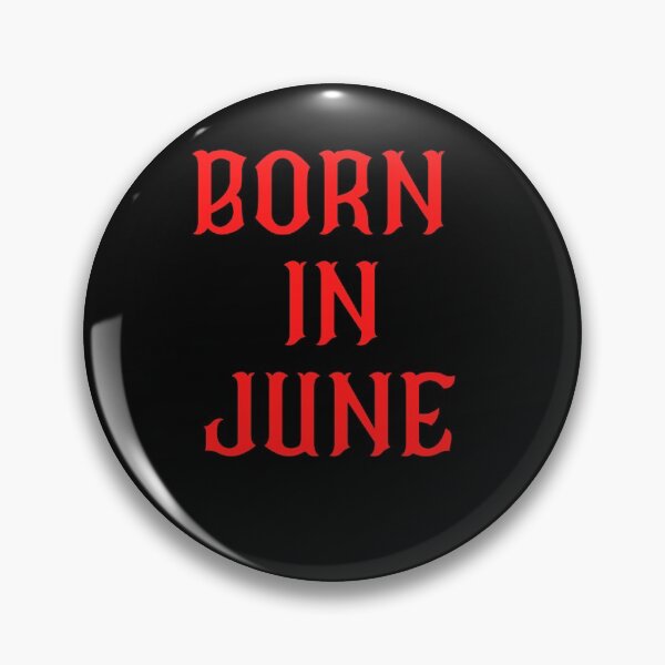 Item preview, BORN IN JUNE designed and sold by Tshirtpedia.