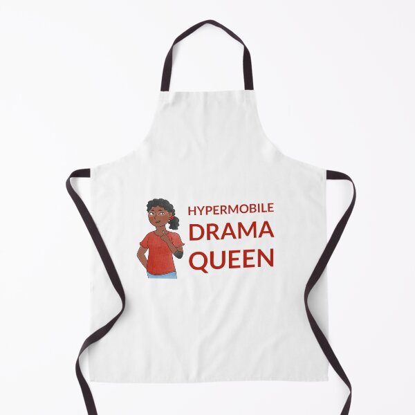 Item preview, Hypermobile Drama Queen designed and sold by Cogentica.