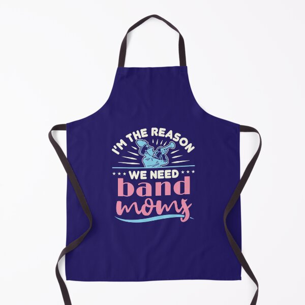 Item preview, I'm the Reason We Need Band Moms designed and sold by jaygo.