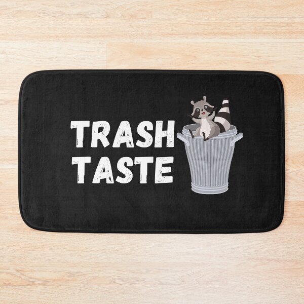 Item preview, Trash Taste designed and sold by OliOuterBrands.