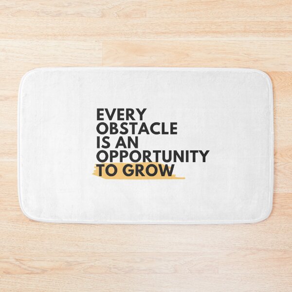 Item preview, every obstacle is an apportunity to grow designed and sold by trillstshirt.