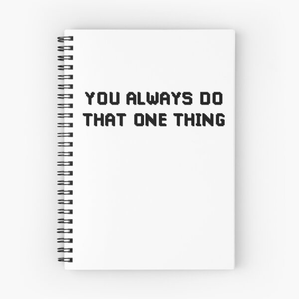 Item preview, You Always Do That One Thing (Black) designed and sold by FilipeFerreira.