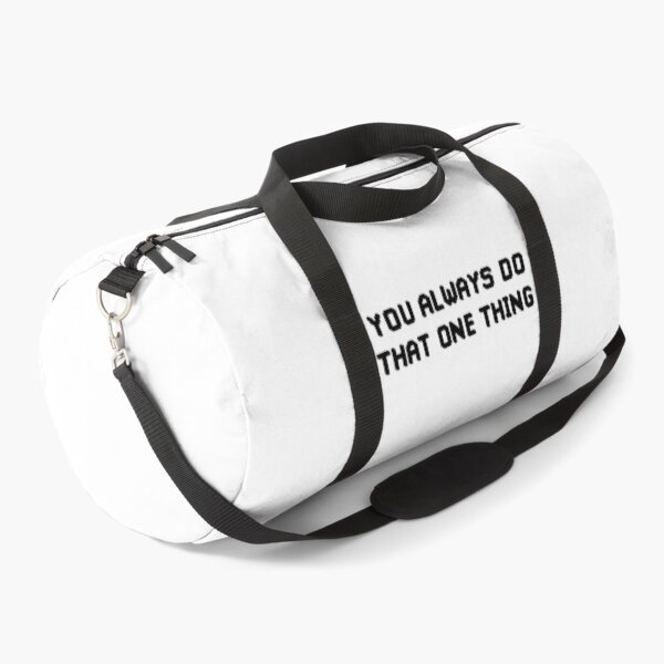 Item preview, You Always Do That One Thing (Black) designed and sold by FilipeFerreira.