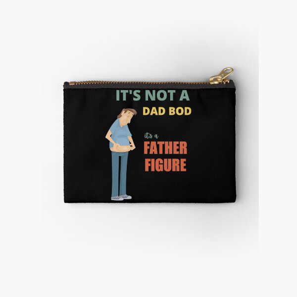Item preview, It's Not A Dad Bod It's A Father Figure designed and sold by Avishy.