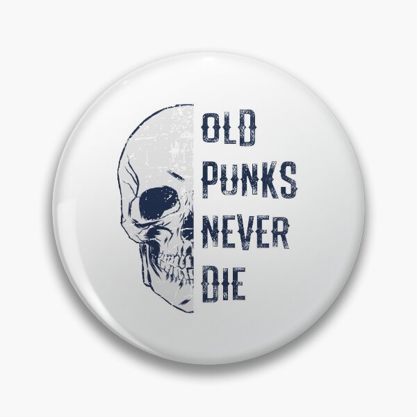 Item preview, Old Punks Never Die Punk Rocker Skull Design designed and sold by justjonboy.